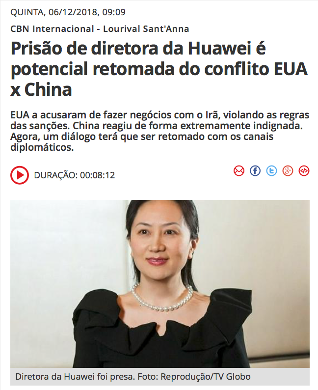 Prisão de diretora da Huawei é potencial retomada do conflito EUA x China