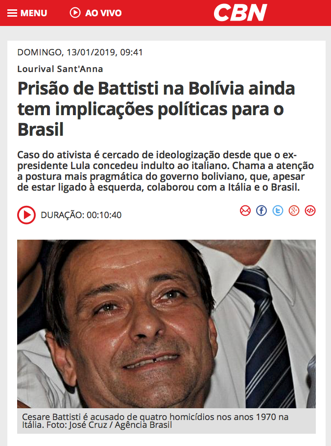 Prisão de Battisti mostra pragmatismo de Evo Morales e sela nova relação Brasil-Itália