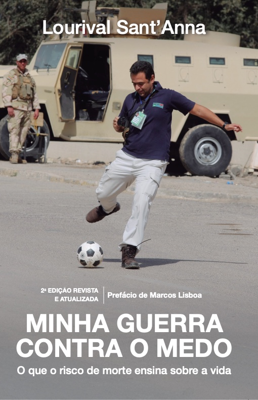 Minha guerra contra o medo - 2ª Edição